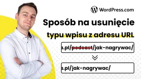 Sposób na usunięcie typu wpisów z adresu URL